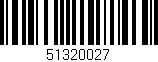 Código de barras (EAN, GTIN, SKU, ISBN): '51320027'