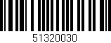 Código de barras (EAN, GTIN, SKU, ISBN): '51320030'