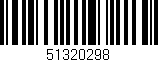 Código de barras (EAN, GTIN, SKU, ISBN): '51320298'
