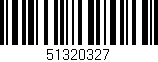 Código de barras (EAN, GTIN, SKU, ISBN): '51320327'