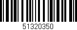Código de barras (EAN, GTIN, SKU, ISBN): '51320350'