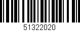 Código de barras (EAN, GTIN, SKU, ISBN): '51322020'