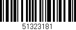 Código de barras (EAN, GTIN, SKU, ISBN): '51323181'