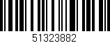 Código de barras (EAN, GTIN, SKU, ISBN): '51323882'