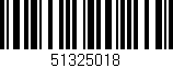 Código de barras (EAN, GTIN, SKU, ISBN): '51325018'