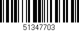 Código de barras (EAN, GTIN, SKU, ISBN): '51347703'