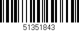 Código de barras (EAN, GTIN, SKU, ISBN): '51351843'