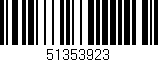 Código de barras (EAN, GTIN, SKU, ISBN): '51353923'