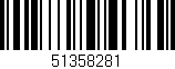 Código de barras (EAN, GTIN, SKU, ISBN): '51358281'