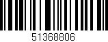 Código de barras (EAN, GTIN, SKU, ISBN): '51368806'