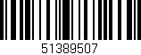 Código de barras (EAN, GTIN, SKU, ISBN): '51389507'