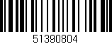 Código de barras (EAN, GTIN, SKU, ISBN): '51390804'