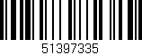 Código de barras (EAN, GTIN, SKU, ISBN): '51397335'