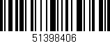 Código de barras (EAN, GTIN, SKU, ISBN): '51398406'