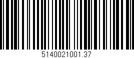 Código de barras (EAN, GTIN, SKU, ISBN): '5140021001.37'