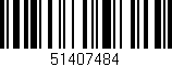 Código de barras (EAN, GTIN, SKU, ISBN): '51407484'