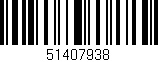 Código de barras (EAN, GTIN, SKU, ISBN): '51407938'