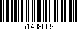 Código de barras (EAN, GTIN, SKU, ISBN): '51408069'