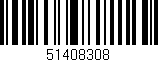 Código de barras (EAN, GTIN, SKU, ISBN): '51408308'