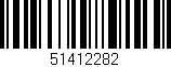 Código de barras (EAN, GTIN, SKU, ISBN): '51412282'