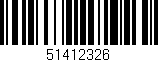 Código de barras (EAN, GTIN, SKU, ISBN): '51412326'