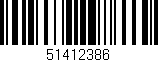 Código de barras (EAN, GTIN, SKU, ISBN): '51412386'