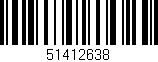Código de barras (EAN, GTIN, SKU, ISBN): '51412638'