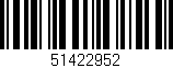 Código de barras (EAN, GTIN, SKU, ISBN): '51422952'
