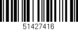 Código de barras (EAN, GTIN, SKU, ISBN): '51427416'