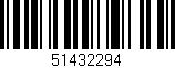 Código de barras (EAN, GTIN, SKU, ISBN): '51432294'