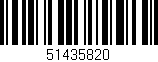 Código de barras (EAN, GTIN, SKU, ISBN): '51435820'
