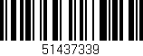 Código de barras (EAN, GTIN, SKU, ISBN): '51437339'