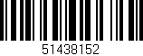 Código de barras (EAN, GTIN, SKU, ISBN): '51438152'