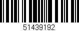 Código de barras (EAN, GTIN, SKU, ISBN): '51439192'