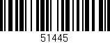 Código de barras (EAN, GTIN, SKU, ISBN): '51445'