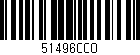 Código de barras (EAN, GTIN, SKU, ISBN): '51496000'