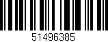 Código de barras (EAN, GTIN, SKU, ISBN): '51496385'