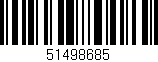Código de barras (EAN, GTIN, SKU, ISBN): '51498685'