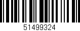 Código de barras (EAN, GTIN, SKU, ISBN): '51499324'
