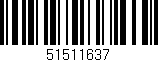 Código de barras (EAN, GTIN, SKU, ISBN): '51511637'