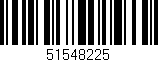 Código de barras (EAN, GTIN, SKU, ISBN): '51548225'