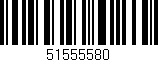 Código de barras (EAN, GTIN, SKU, ISBN): '51555580'
