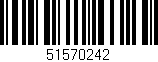 Código de barras (EAN, GTIN, SKU, ISBN): '51570242'