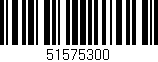 Código de barras (EAN, GTIN, SKU, ISBN): '51575300'