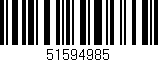 Código de barras (EAN, GTIN, SKU, ISBN): '51594985'