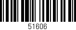 Código de barras (EAN, GTIN, SKU, ISBN): '51606'