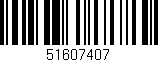 Código de barras (EAN, GTIN, SKU, ISBN): '51607407'