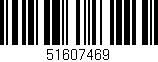 Código de barras (EAN, GTIN, SKU, ISBN): '51607469'