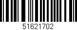Código de barras (EAN, GTIN, SKU, ISBN): '51621702'