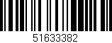 Código de barras (EAN, GTIN, SKU, ISBN): '51633382'